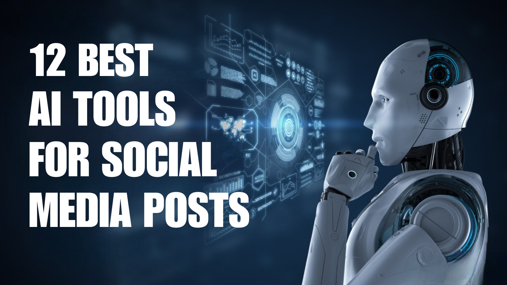 Read more about the article 12 Best AI Tools for Social Media Posts