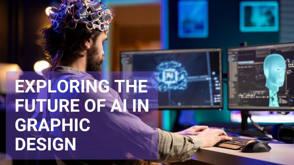 Read more about the article Exploring the Future of AI in Graphic Design. Can AI Replace Graphic Designers?