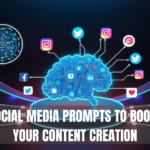 50 Essential Social Media Prompts to Boost Your Content Creation