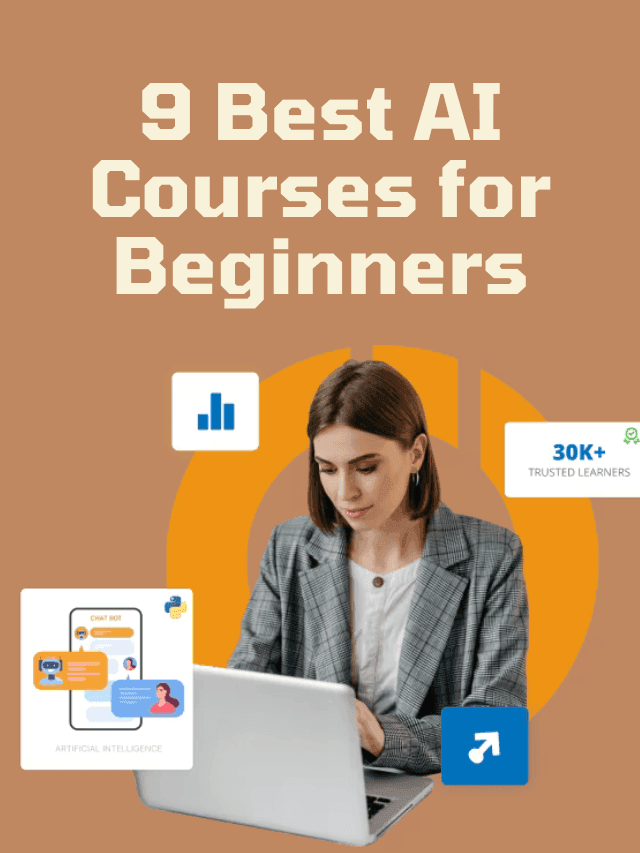 Read more about the article 9 Best AI Courses for Beginners