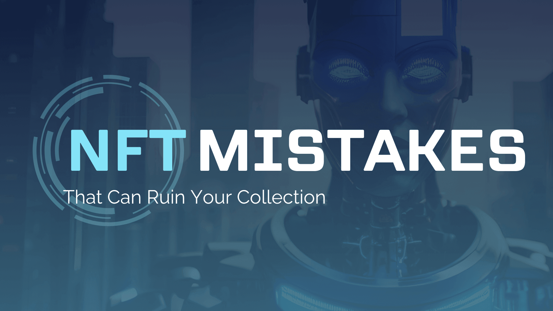 You are currently viewing 9 AI NFT Mistakes That Can Ruin Your Collection