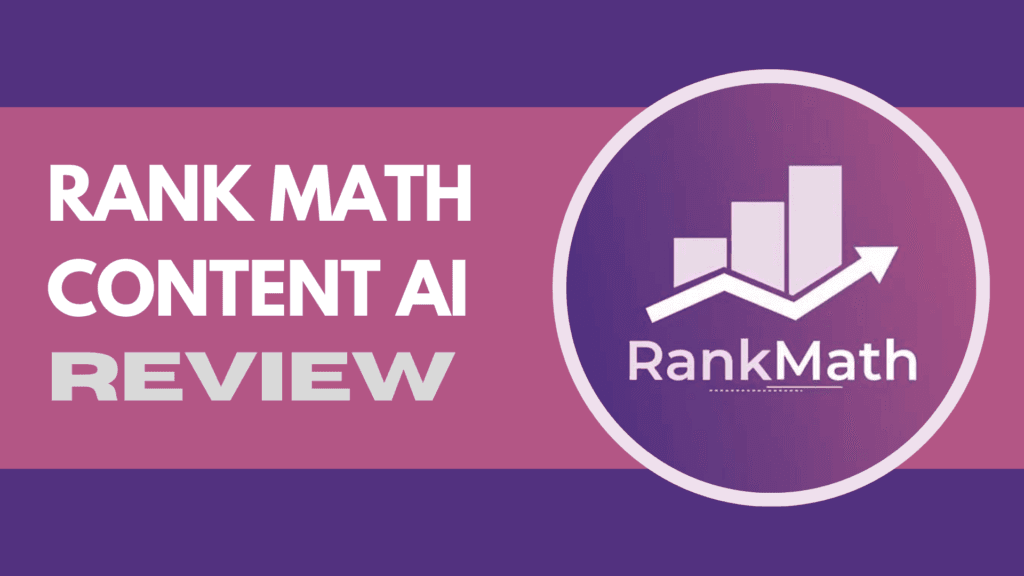 Read more about the article Rank Math Content AI Review: Does It Really Boost SEO?