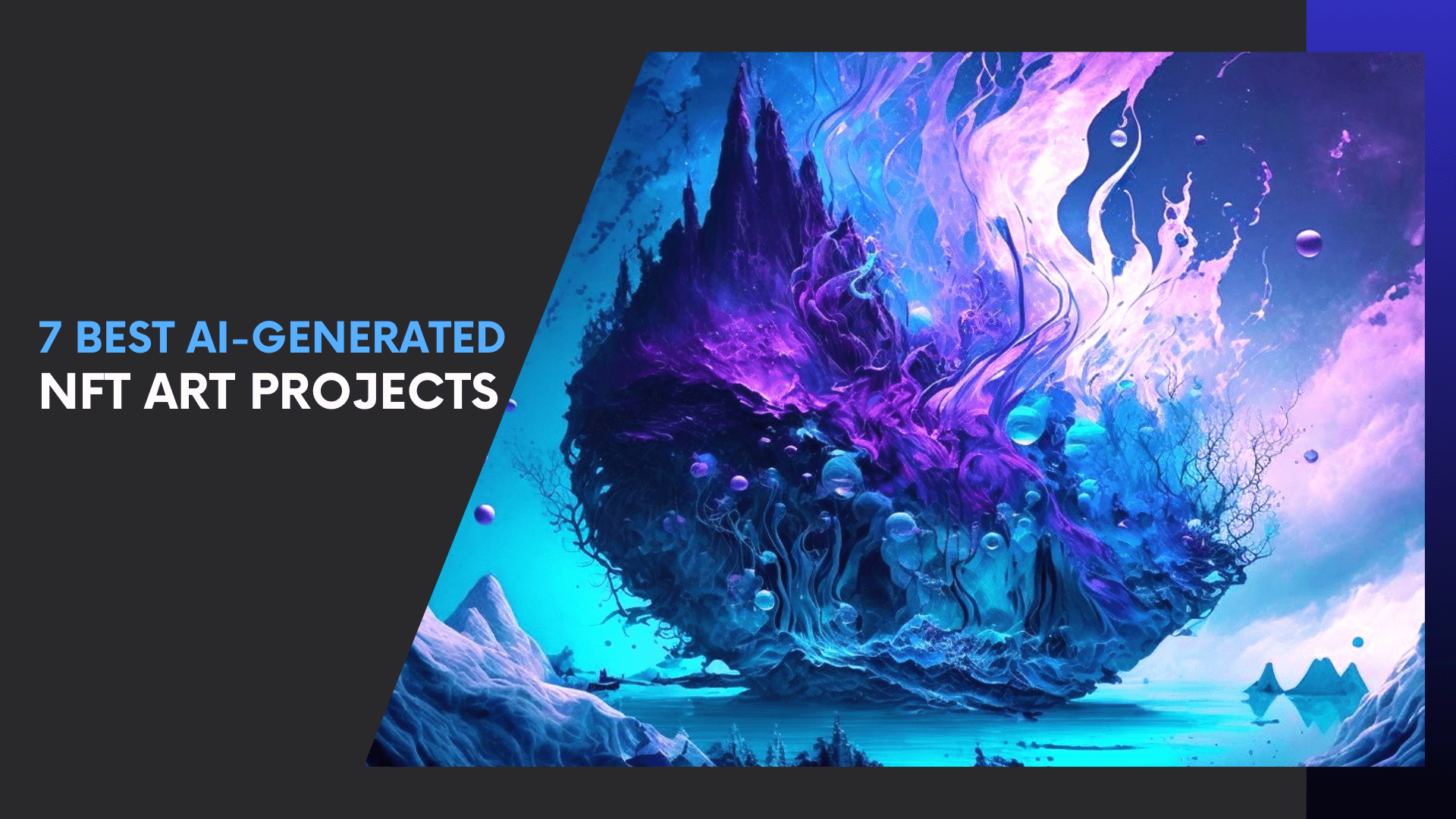 You are currently viewing 7 Best AI-Generated NFT Art Projects You Can Own Today