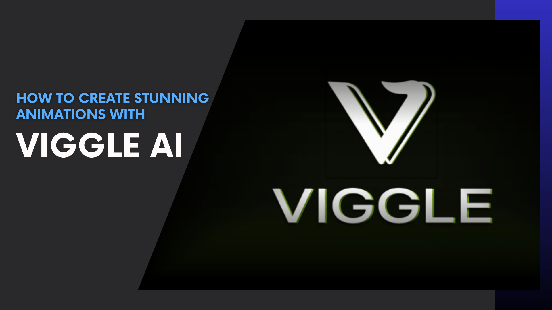 You are currently viewing How to Create Stunning Animations in Minutes Using Viggle AI—No Experience Needed!