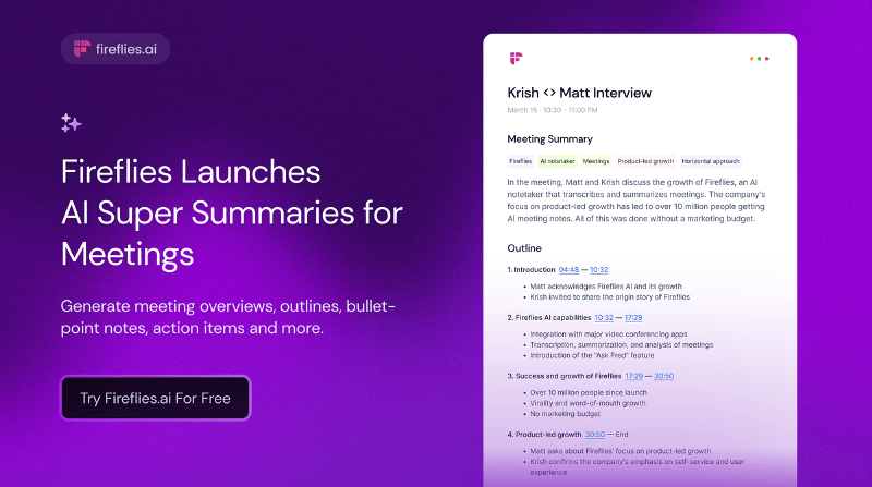 You are currently viewing Fireflies Unveils 200+ Mini Apps to Instantly Extract Insights from Meeting Notes