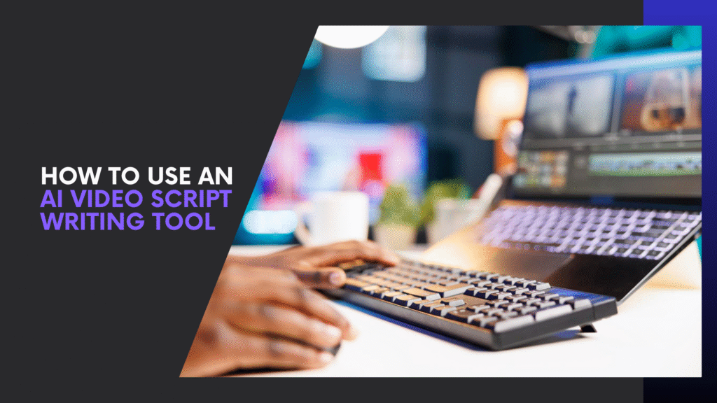 Read more about the article How to Use an AI Video Script Writing Tool for Viral Videos (Step-by-Step)