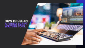 Read more about the article How to Use an AI Video Script Writing Tool for Viral Videos (Step-by-Step)