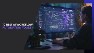 Read more about the article 10 Best AI Workflow Automation Tools (Reviewed): Save Time and Scale Smarter