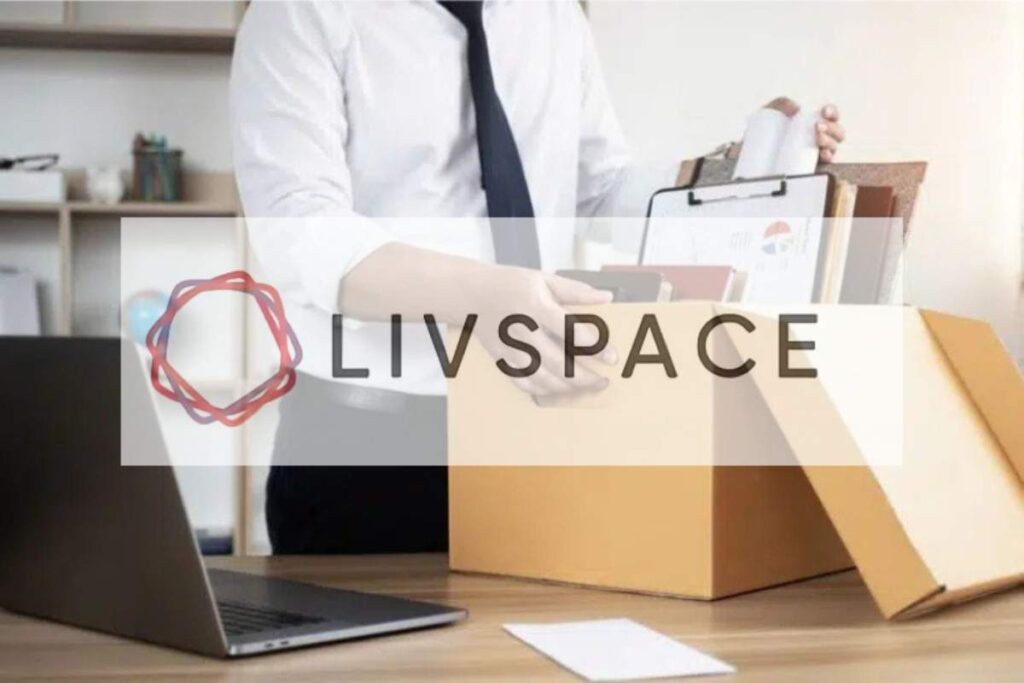 Read more about the article Livspace Lays Off 1,000 Employees Amid AI Shift and Internal Restructuring