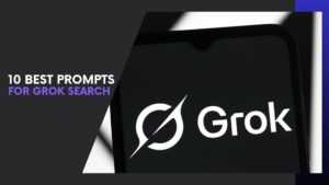 Read more about the article 10 Best Prompts for Grok Search That Deliver Real Intelligence in 2026