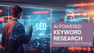 Read more about the article Comprehensive Guide to AI-Powered Keyword Research: Maximizing Your SEO Strategy