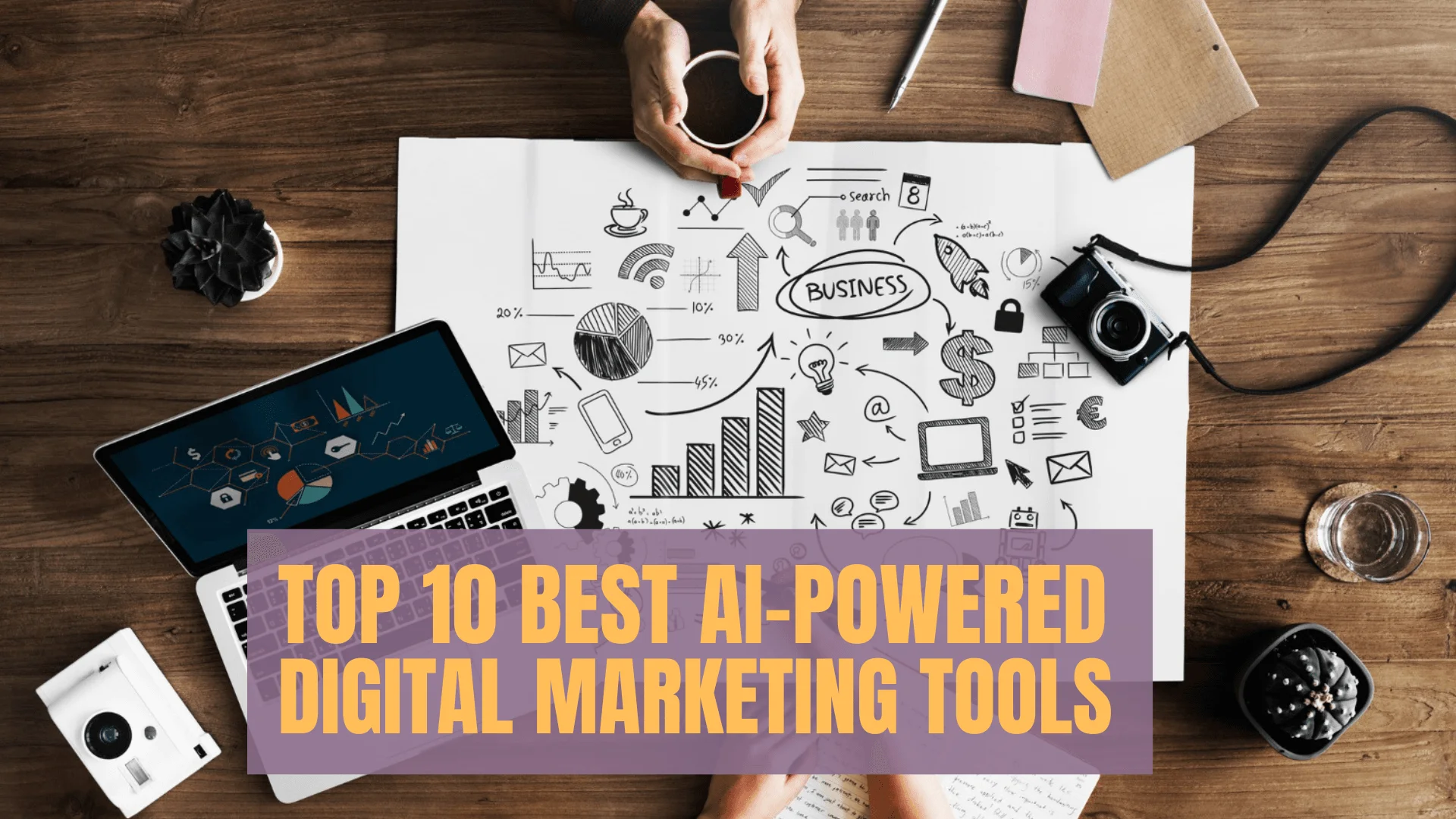 You are currently viewing 10 Best AI-Powered Digital Marketing Tools for Smarter Campaigns