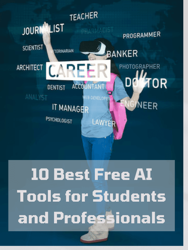 Read more about the article 10 Best Free AI Tools for Students and Professionals