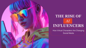 Read more about the article The Rise of AI Influencers: How Virtual Characters Are Changing Social Media