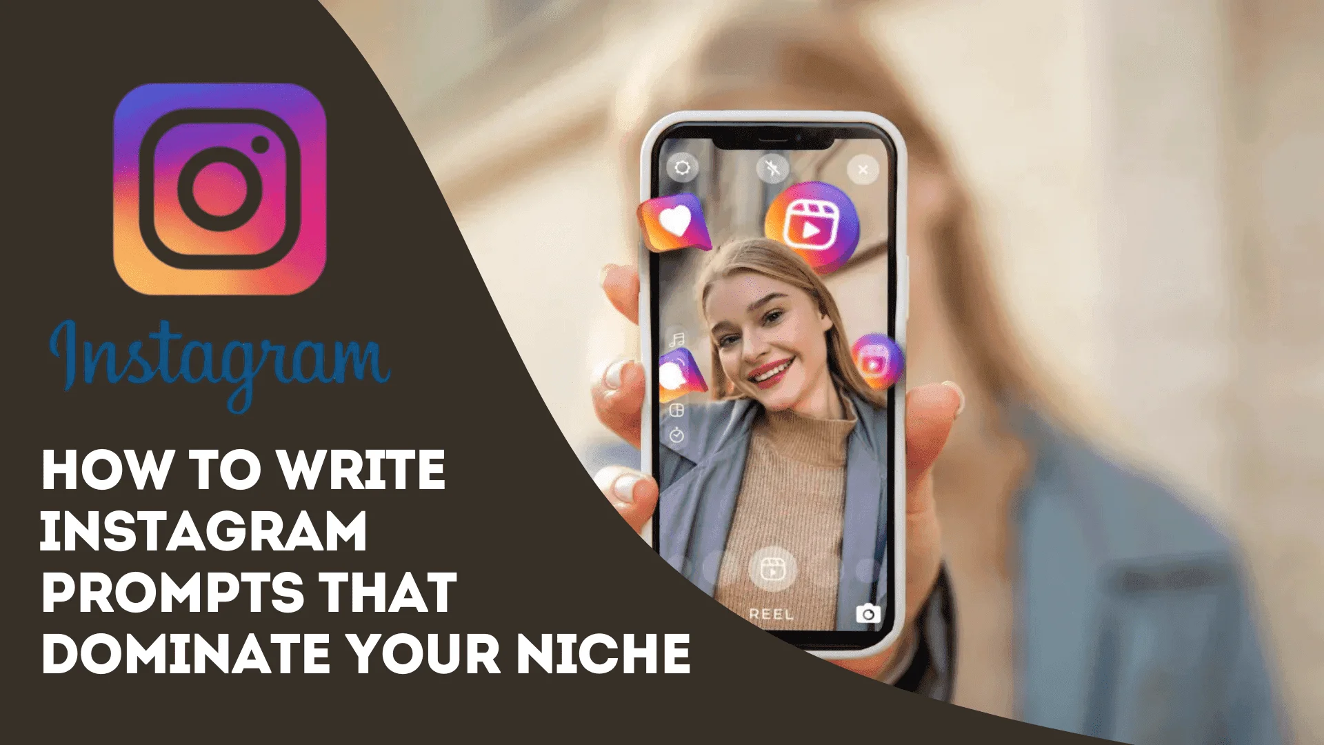 You are currently viewing How to Write Effective Instagram Prompts That Dominate Your Niche