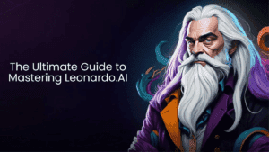 Read more about the article The Ultimate Guide to Mastering Leonardo AI: Tips and Tricks for Stunning Art!
