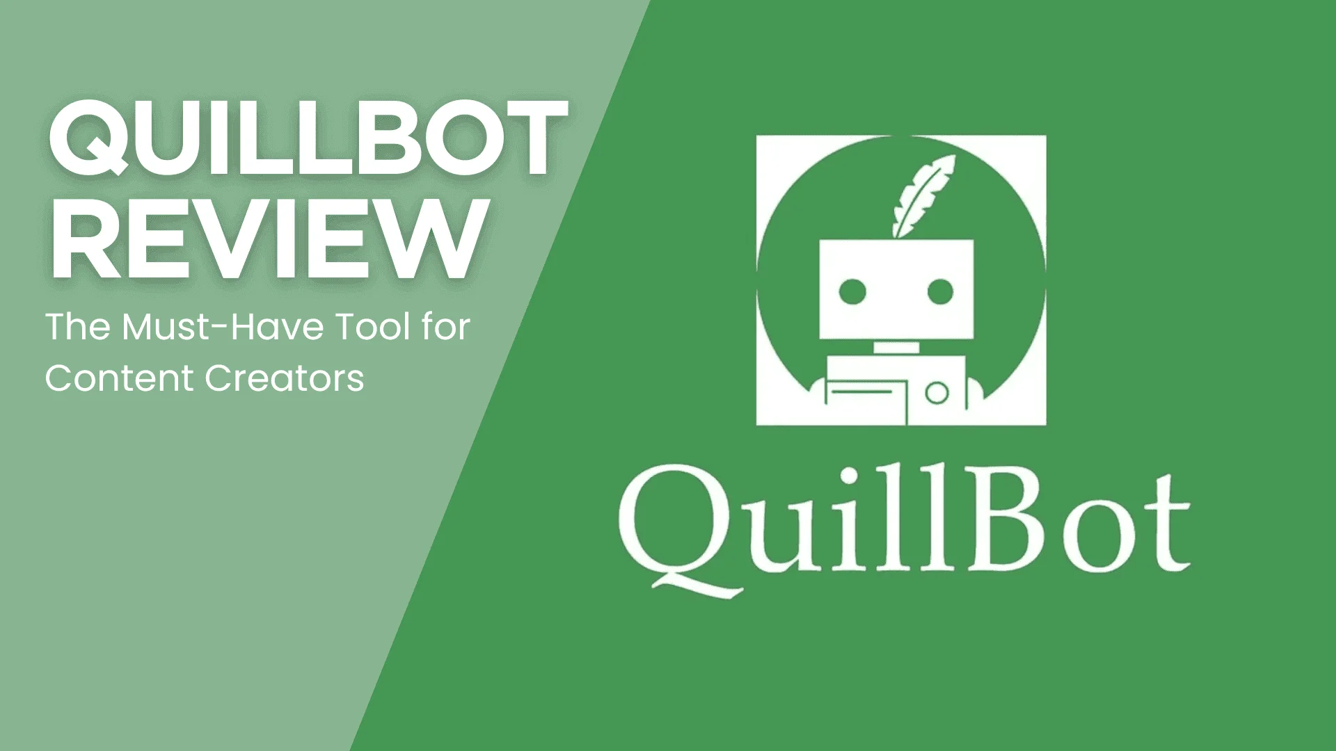 You are currently viewing QuillBot Review: The Must-Have Tool for Content Creators in 2025