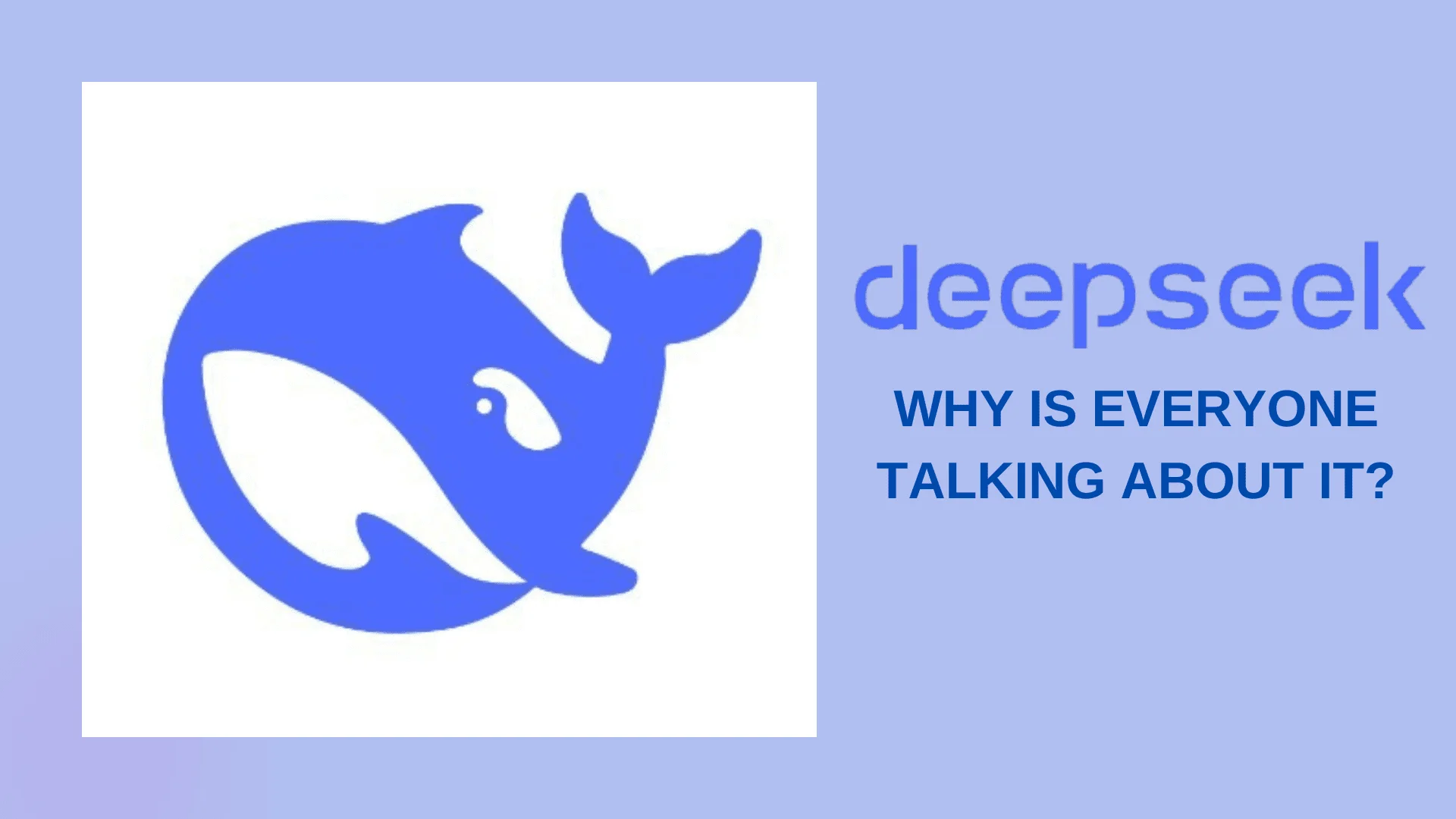 You are currently viewing DeepSeek AI: Why Everyone Is Talking About It!
