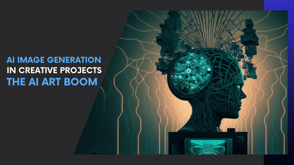 Read more about the article AI Image Generation in Creative Projects: The AI Art Boom