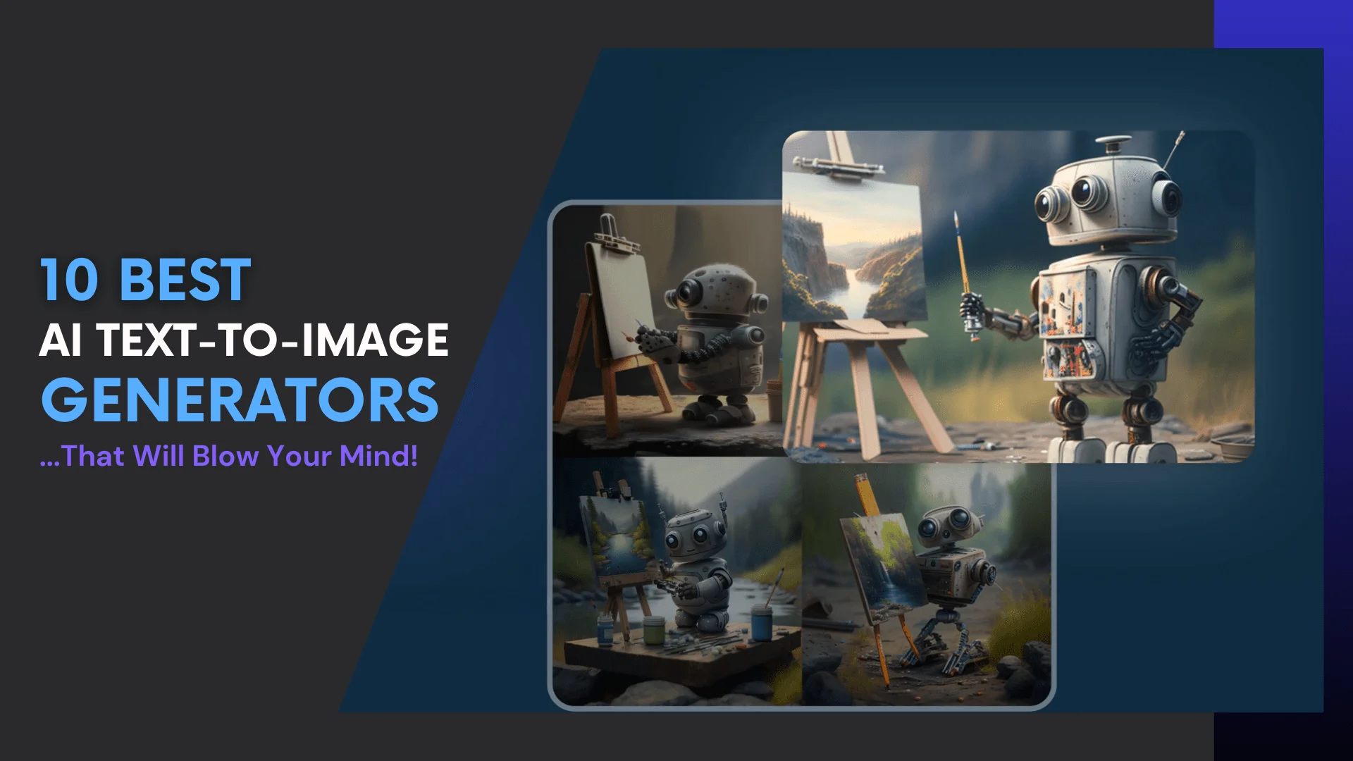 You are currently viewing 10 Best AI Text-to-Image Generators That Will Blow Your Mind!