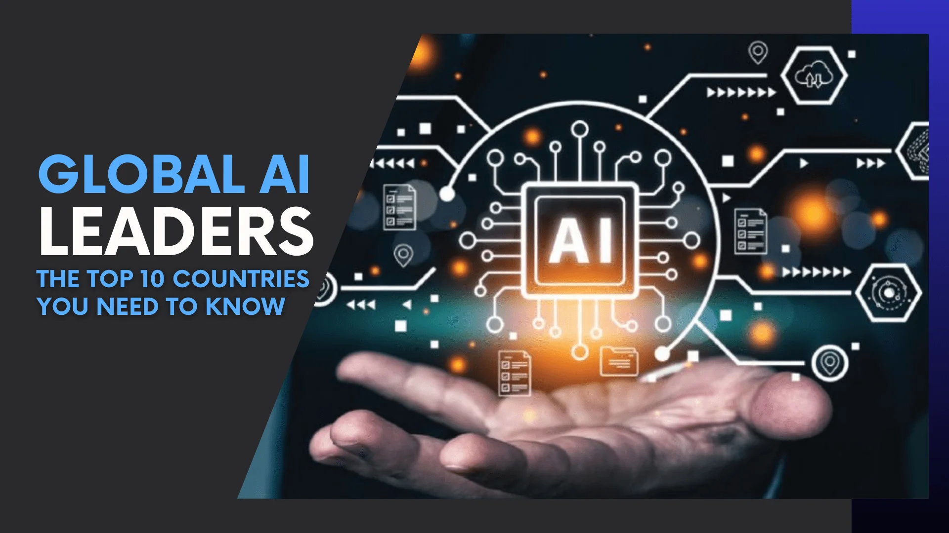You are currently viewing Global AI Leaders: The Top 10 Countries You Need to Know