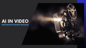 Read more about the article AI Video Restoration Secrets Revealed: How Old Films Are Getting 4K Makeovers