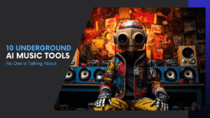 Read more about the article 10 Underground AI Music Tools No One is Talking About (Hidden Gems)