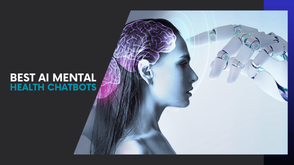 Read more about the article Top 5 AI Mental Health Chatbots That Are Better Than Human Therapists (You’ll Be Shocked!)