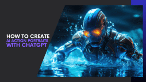 Read more about the article How to Create AI Action Portraits with ChatGPT
