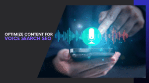 Read more about the article How to Optimize Content for Voice Search SEO