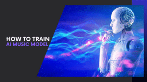 Read more about the article How to Train AI Music Model: Step-by-Step Guide from Zero to Pro