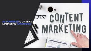 Read more about the article AI-Powered Content Marketing Strategies That Will Explode Your Growth in 2026