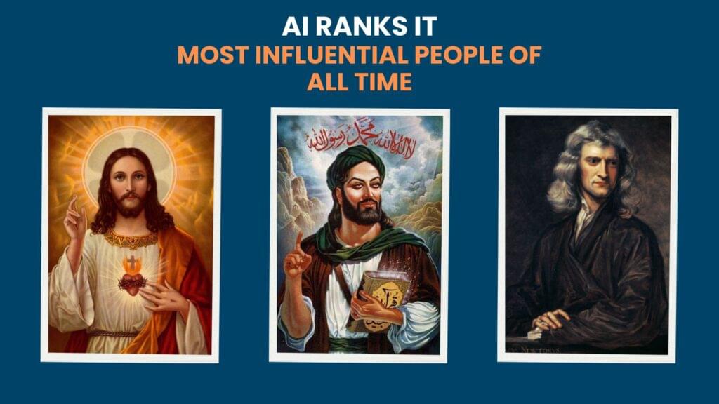 Read more about the article 10 Most Influential People of All Time — ChatGPT’s Definitive List