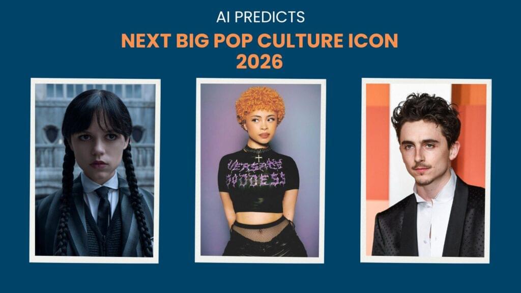 Next Big Pop Culture Icon 2026