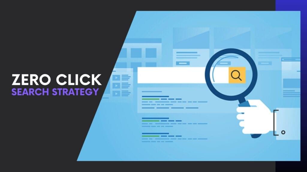 Read more about the article Zero Click Search Strategy: How to Rank and Get Clicks When Google Gives Answers