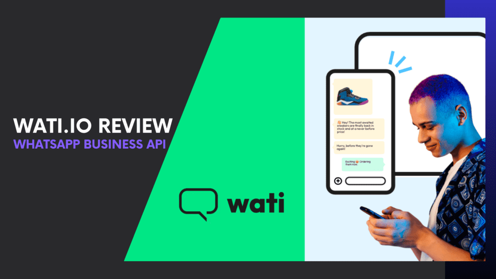 Read more about the article Wati.io Review 2026: Is This the Best WhatsApp Business API for Sales, Support & Automation?